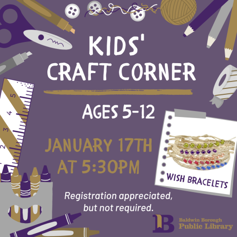 Kids' Craft Corner January 17th Wish Bracelets