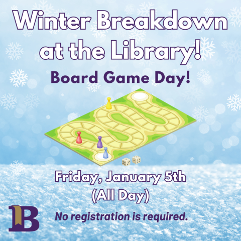 Winter Breakdown at the Library! Friday, January 5th all day!