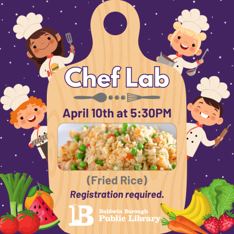 Chef Lab April 10th at 5:30pm Fried Rice