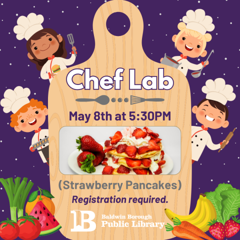 Chef Lab May 8th at 5:30pm Strawberry Pancakes