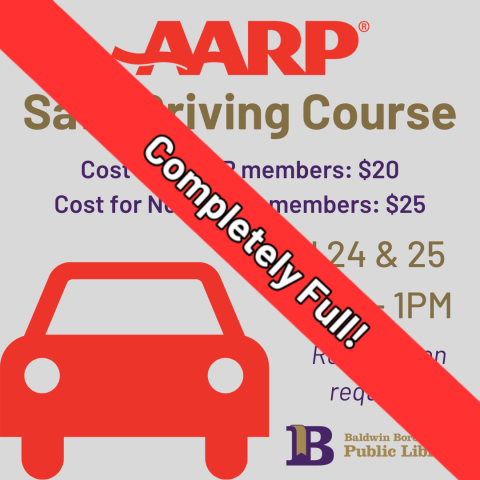 AARP Safe Driving Course April 24th & 25th 9:00AM-1:00PM Registration Required