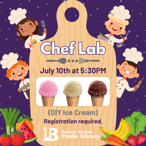 Chef Lab July 10th at 5:30pm DIY Ice Cream