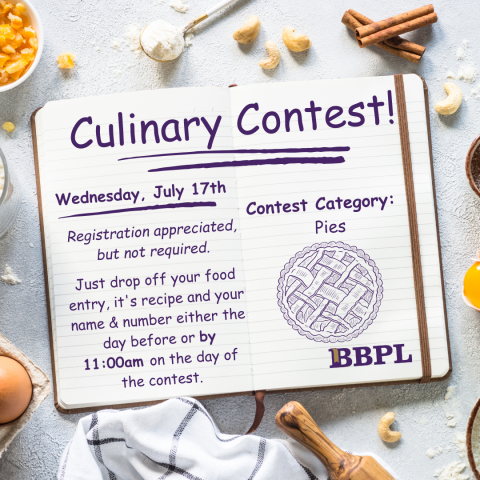 Culinary Contest! July 17th 11:00am to 3:00pm