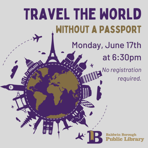 Travel the World Without a Passport June 17th at 6:30pm