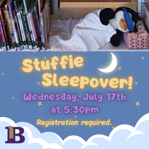 Stuffie Sleepover! July 17th at 5:30pm Registration required.