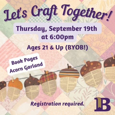 Let's Craft Together! September 19th at 6:00pm Ages 21 & Up BYOB!