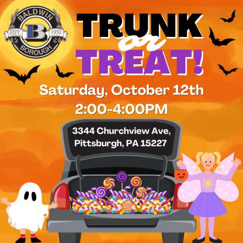 Baldwin Borough's Trunk-or-Treat! October 12th 2:00-4:00pm at 3344 Churchview Ave, Pittsburgh, PA 15227 