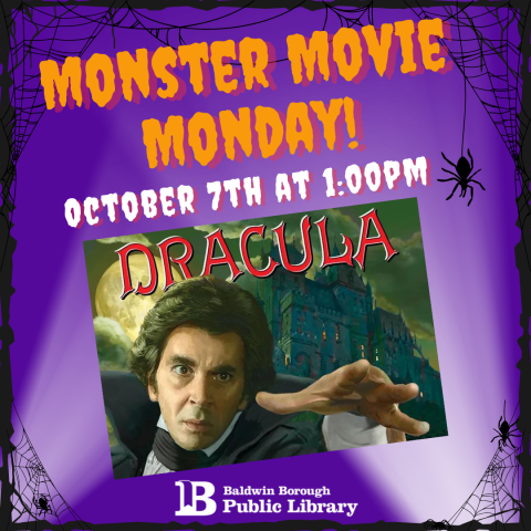 Monster Movie Monday! October 7th at 1:00pm No registration required.