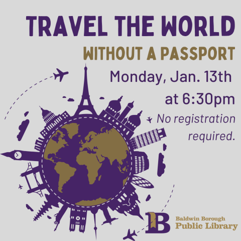 Travel the World Without a Passport Jan. 13th at 6:30pm