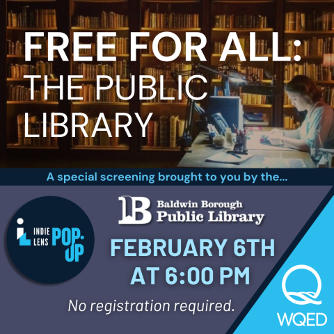 Free for All: The Public Library February 6th at 6:00pm No registration required.
