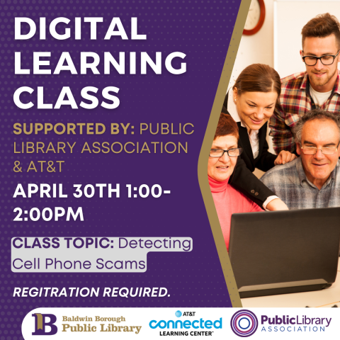 Digital Learning Class April 30th at 1:00pm Registration required.