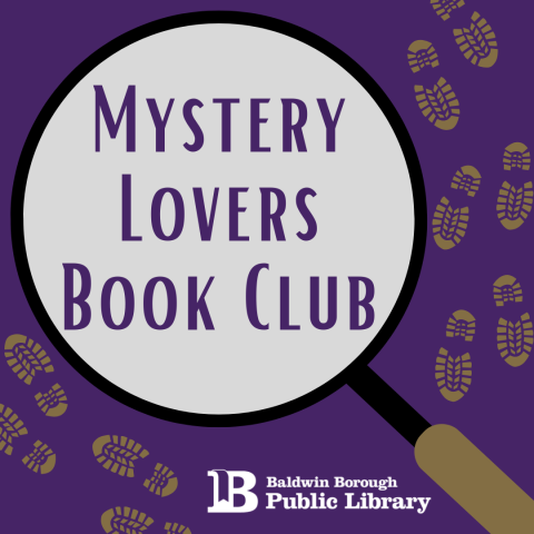 Mystery Lovers Book Club The 2nd Tuesday of Each Month at 1:00pm