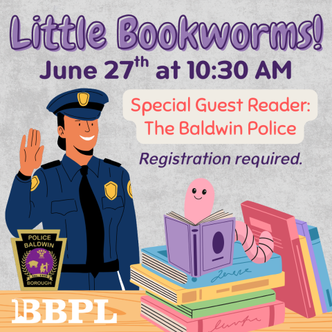 Little Bookworms! Every Friday at 10:30am Ages Birth to 5 Registration appreciated, but not required.