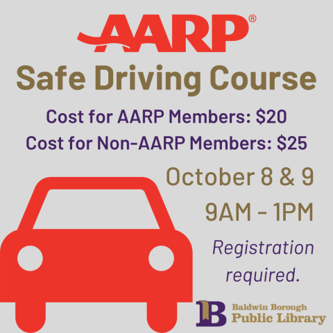 AARP Safe Driving Course October 8th & 9th 9am-1pm Registration required