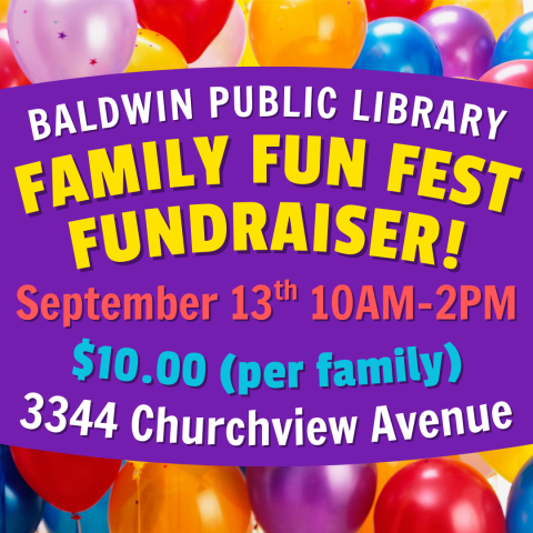 BBPL Family Fun Fest Fundraiser! September 13th 10am-2pm No registration required.