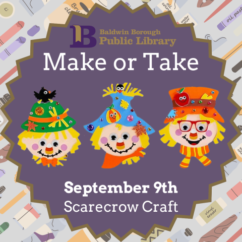 Make or Take September 9th Scarecrow Craft