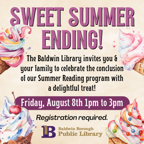 Sweet Summer Ending! August 8th 1pm-3pm Registration required.