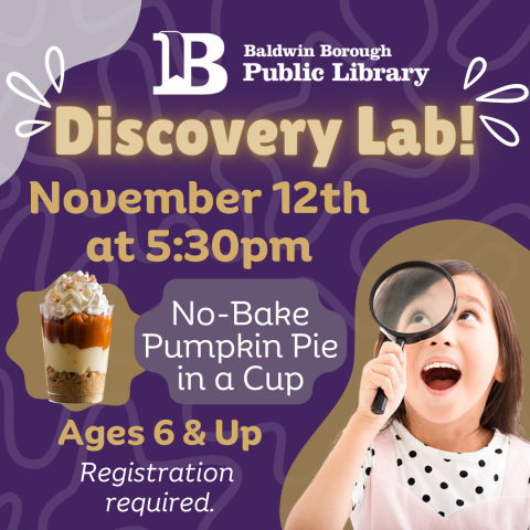 Discovery Lab! November 12th at 5:30pm Ages 6 & Up Registration required