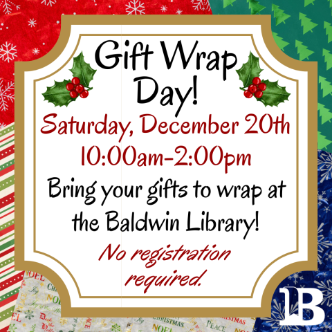Gift Wrap Day! December 20th 10am to 2pm No registration required.