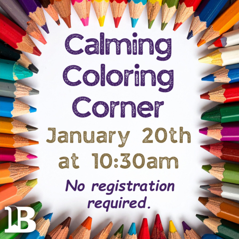 Calming Coloring Corner January 20th at 10:30am
