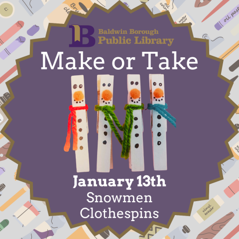 Make or Take January 13th Snowmen Clothespins