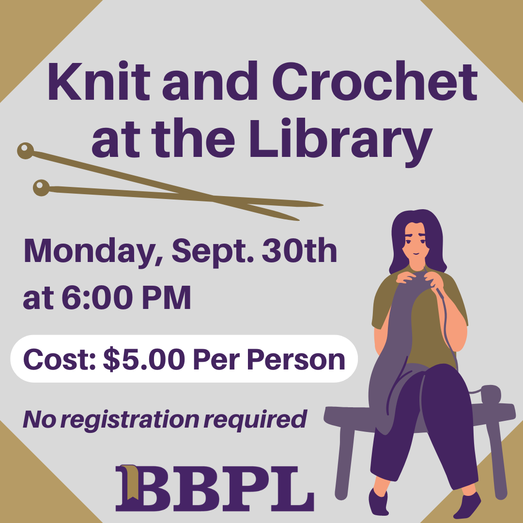 Knit & Crochet at the Library September 30th at 6:00pm $5.00 (per person)