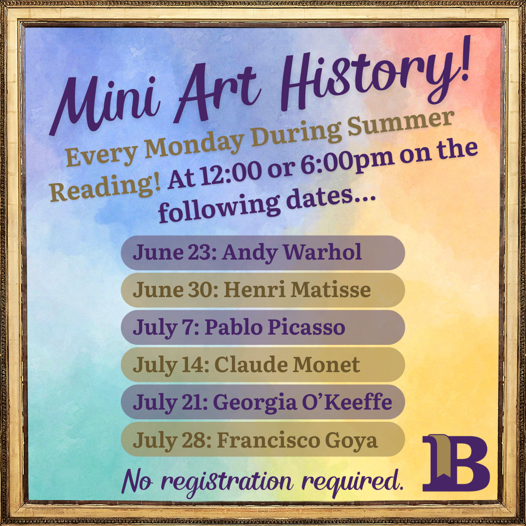 Mini Art History! Every Monday During Summer Reading at 6:00pm